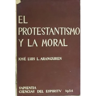 EL PROTESTANTISMO Y LA MORAL