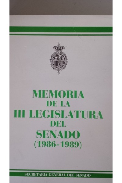 Memoria de la III legislatura del Senado (1986-1989)