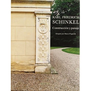 Karl Friedrich Schinkel Arquitectura y paisaje.