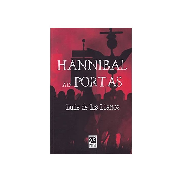 Anibal ad portas - Luis de los Llanos.