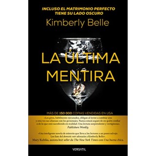 LA ÚLTIMA MENTIRA - Kimberly Belle