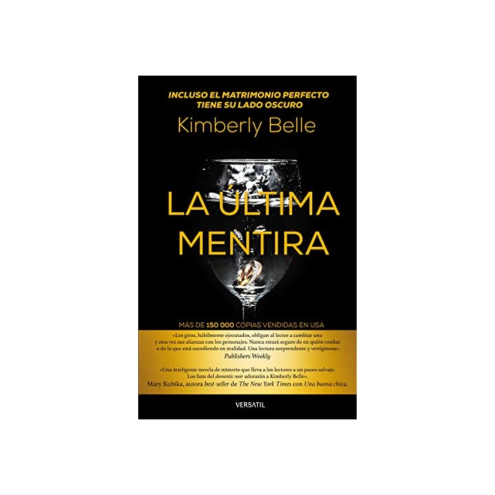 LA ÚLTIMA MENTIRA - Kimberly Belle