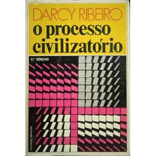 O PROCESSO CIVILIZATÓRIO