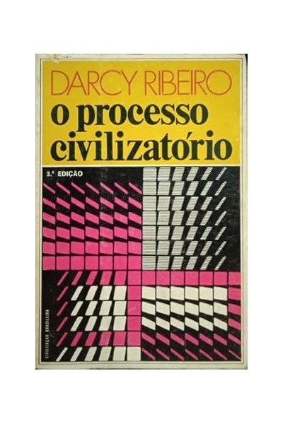 O PROCESSO CIVILIZATÓRIO