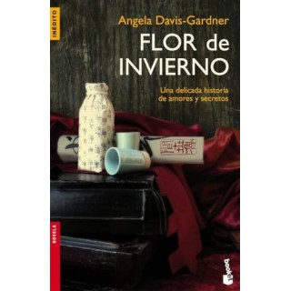 Flor de invierno. Una delicada historia de amores y secretos.