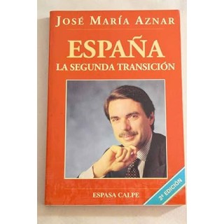 España. La segunda transición.