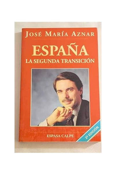 España. La segunda transición.
