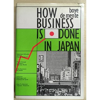 How Business is Done in Japan. A Personal View