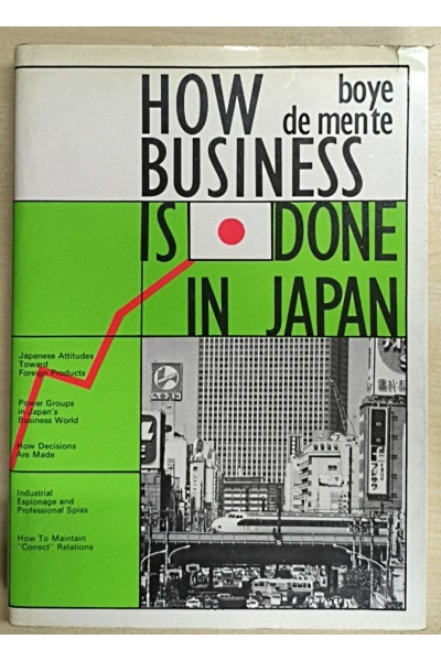 How Business is Done in Japan. A Personal View