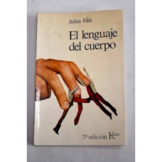 El Lenguaje Del Cuerpo (Spanish Edition)
