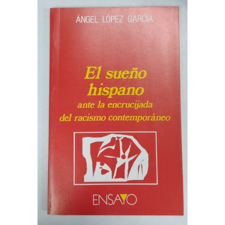 El sueño hispano ante la encrucijada del racismo contemporaneo