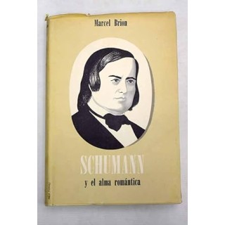 Schumann y el alma romántica