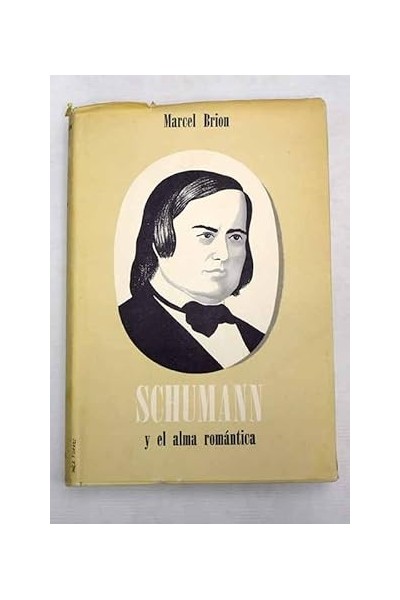 Schumann y el alma romántica