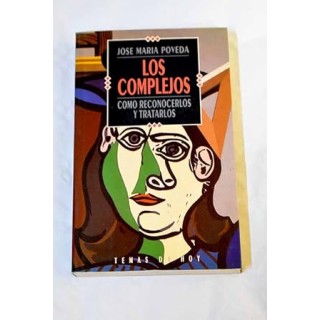 Los Complejos. Como reconocerlos y tratarlos.