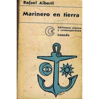 Marinero en tierra - Alberti, Rafael.