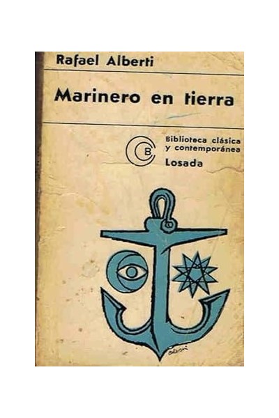 Marinero en tierra - Alberti, Rafael.