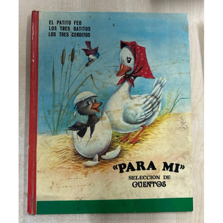 El patito feo. Los tres gatitos. Los tres cerditos.