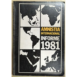 Amnistia internacional. Informe 1981