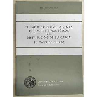 El impuesto sobre la renta de las personas físicas y de la distribución de su carga. El Caso de Suecia