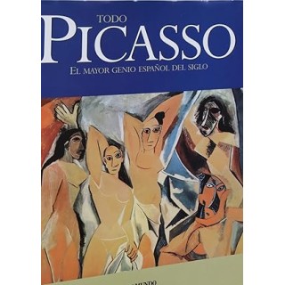 TODO PICASSO EL MAYOR GENIO ESPAÑOL DEL SIGLO