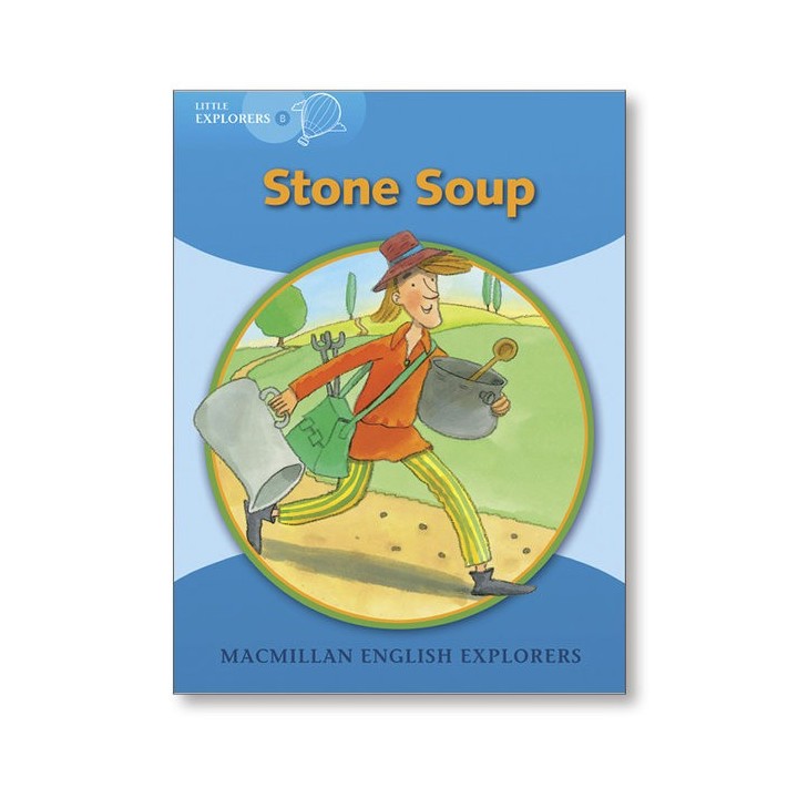 STONE SOUP LITTLE EXPLORERS B