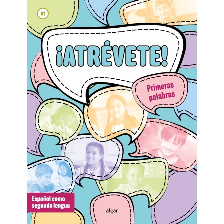 ¡ATREVETE! PRIMERAS PALABRAS (A1)