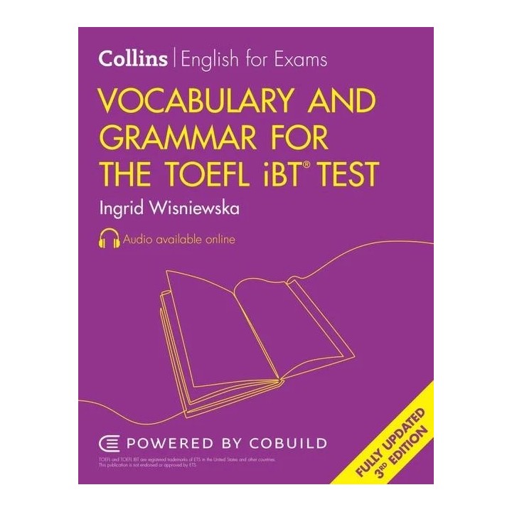 COLLINS VOCABULARY AND GRAMMAR FOR THE TOEFL IBT TEST