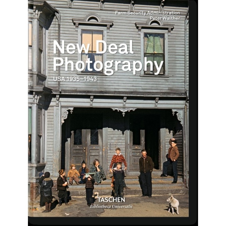 NEW DEAL PHOTOGRAPHY USA 1935 1943 (AL/FR/IN)