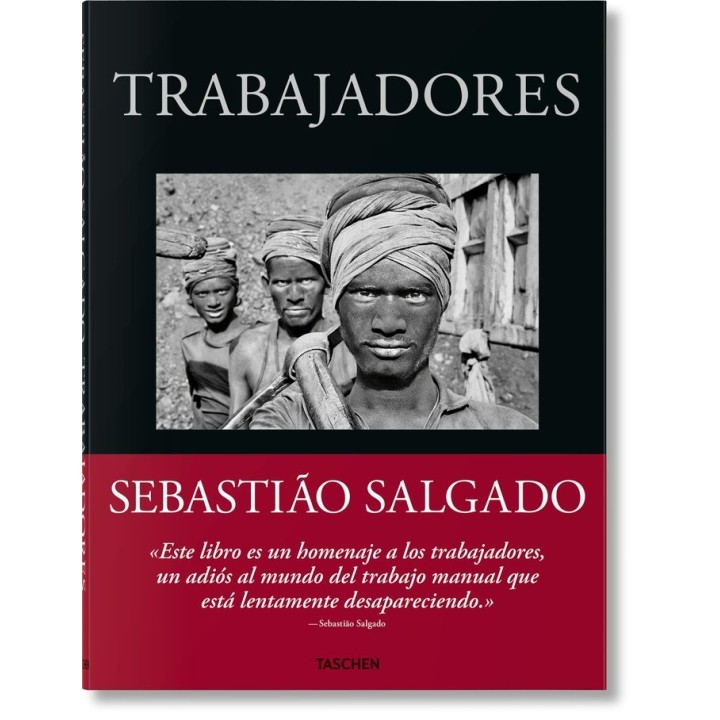 SEBASTIAO SALGADO TRABAJADORES