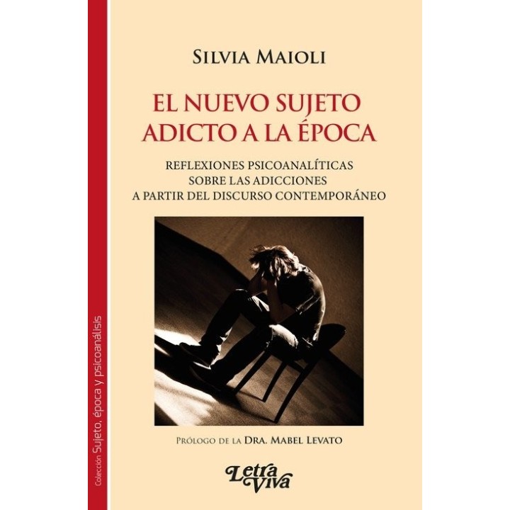EL NUEVO SUJETO ADICTO DE LA EPOCA