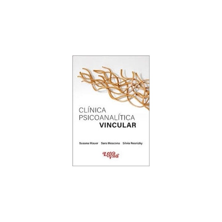 CLINICA PSICOANALITICA VINCULAR