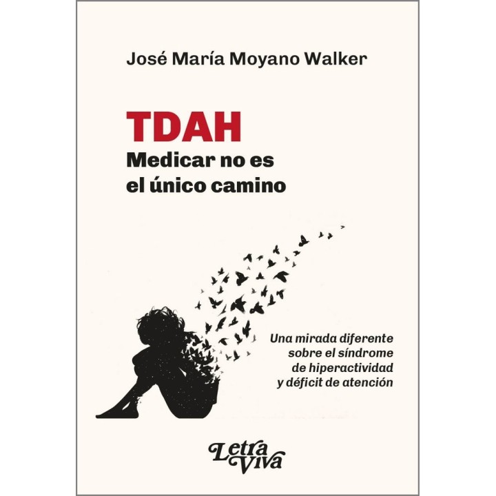 TDAH MEDICAR NO ES EL UNICO CAMINO