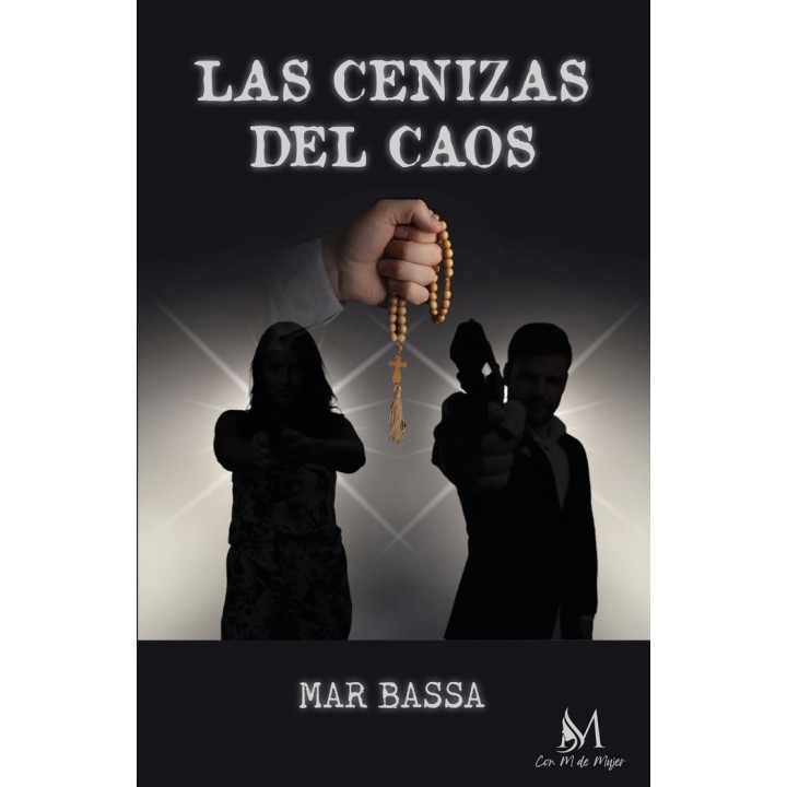 LAS CENIZAS DEL CAOS