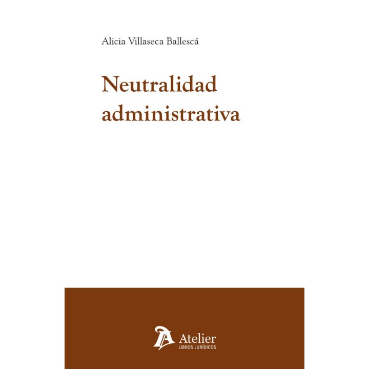 NEUTRALIDAD ADMINISTRATIVA