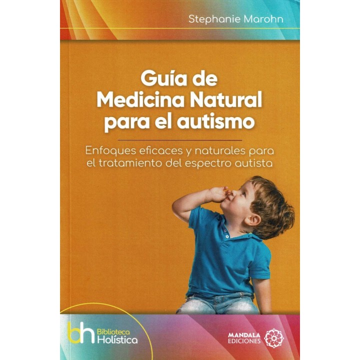 GUIA DE MEDICINA NATURAL PARA EL AUTISMO