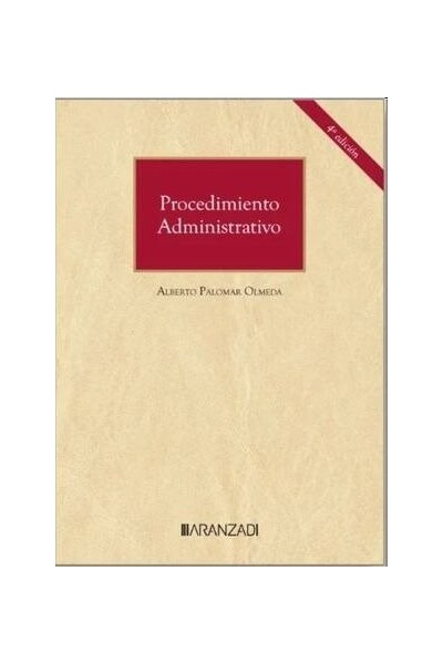 PROCEDIMIENTO ADMINISTRATIVO 4ª ED