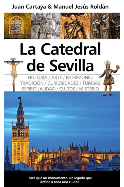 LA CATEDRAL DE SEVILLA