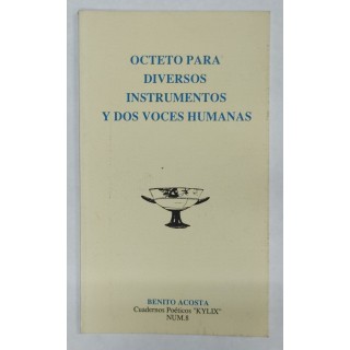 Octeto para diversos instrumentos y dos voces humanas
