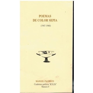POEMAS DE COLOR SEPIA (1947-1960)