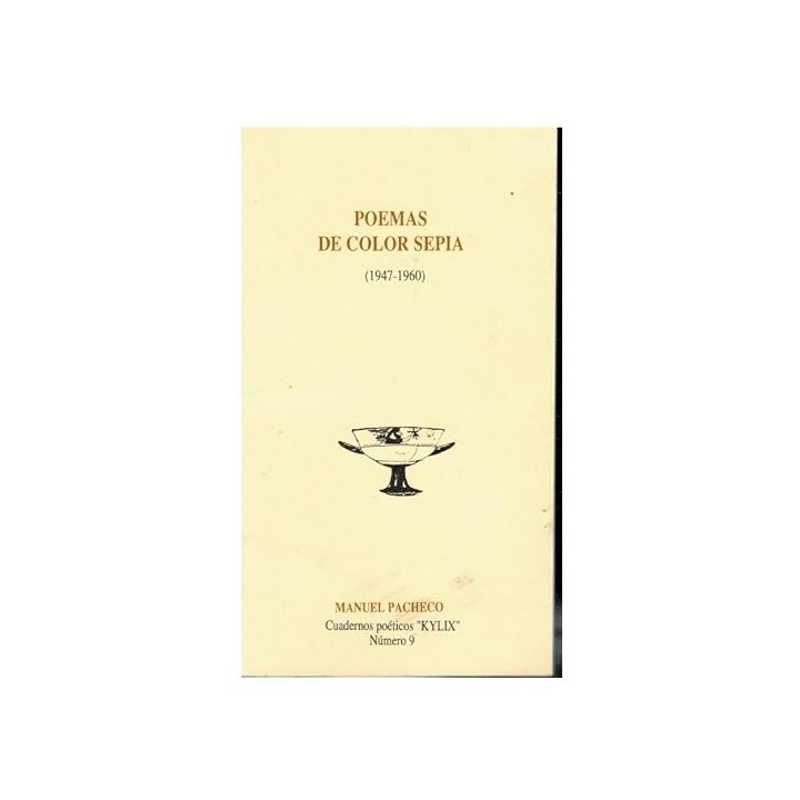 POEMAS DE COLOR SEPIA (1947-1960)