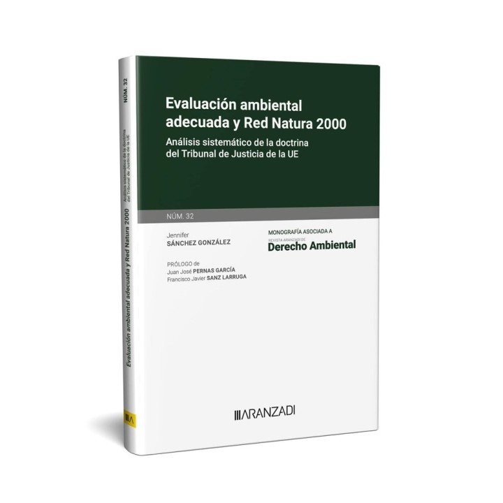 EVALUACION AMBIENTAL ADECUADA Y RED NATURA 2000 MONOGRAFIA 3