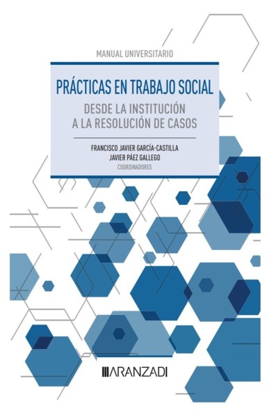 PRACTICAS EN TRABAJO SOCIAL DESDE INSTITUCION A RESOLUCION D
