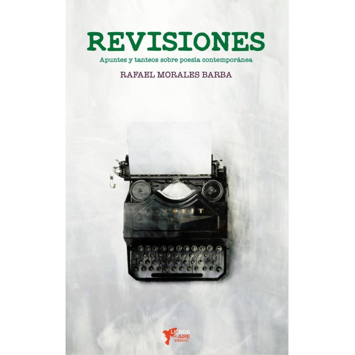 REVISIONES APUNTES Y TANTEOS SOBRE POESIA ESPAÑOLA