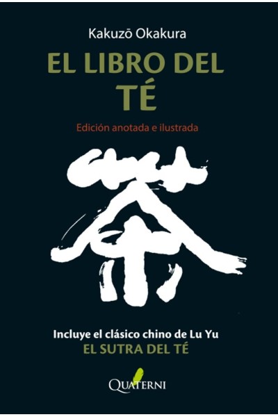 LIBRO DEL TE,EL ED.ANOTADA E ILUSTRADA