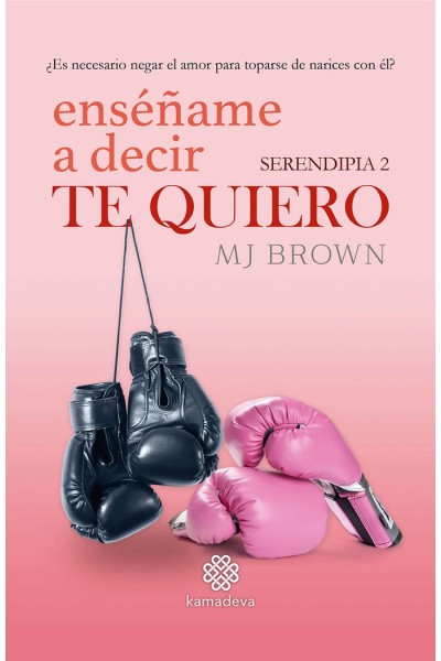 ENSEÑAME A DECIR TE QUIERO