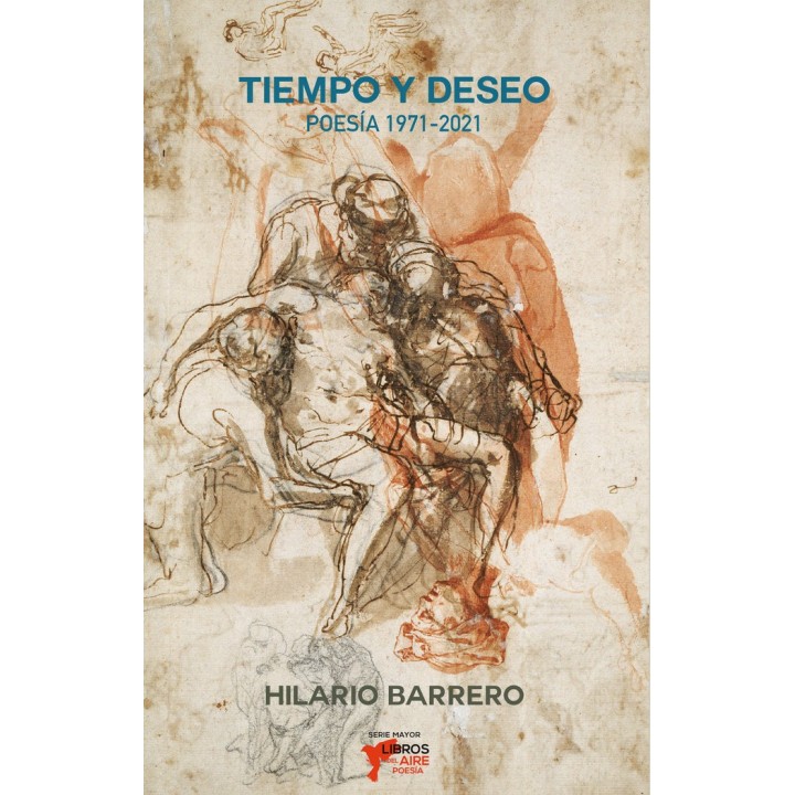 TIEMPO Y DESEO POESIA 1971 2021