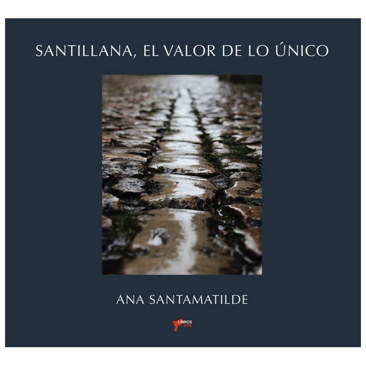 SANTILLANA EL VALOR DE LO UNICO