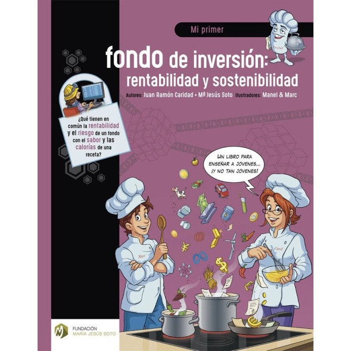 MI PRIMER FONDO DE INVERSION RENTABILIDAD Y SOSTENIBILIDAD