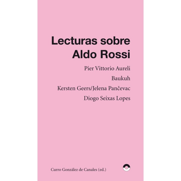 LECTURAS SOBRE ALDO ROSSI