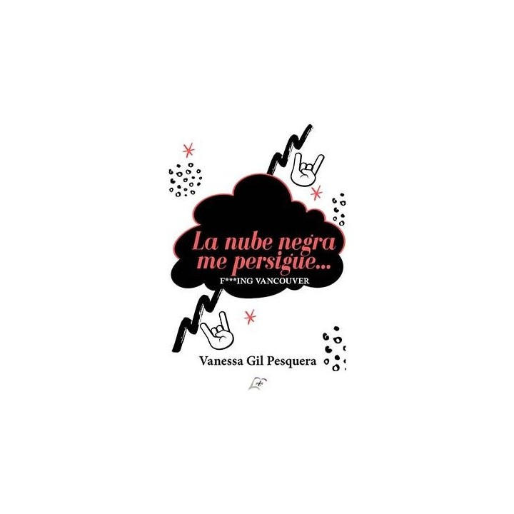 LA NUBE NEGRA ME PERSIGUE
